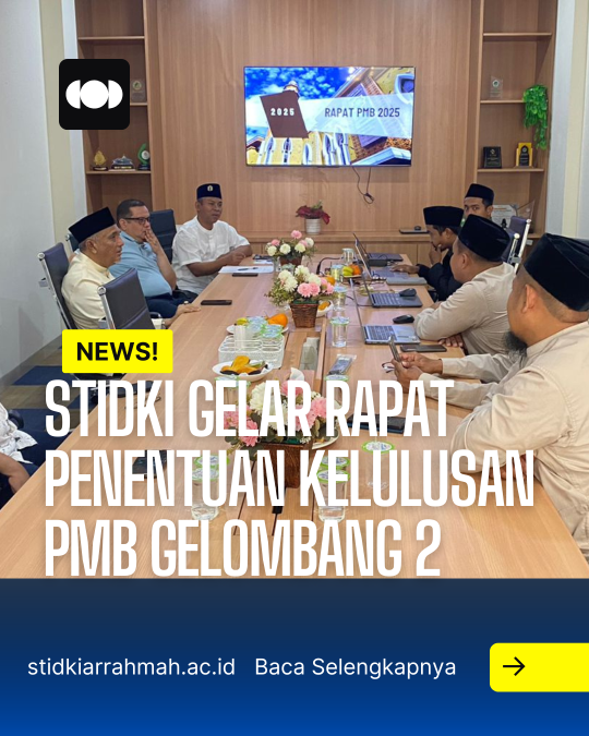 STIDKI Gelar Rapat Penentuan Kelulusan PMB Gelombang 2: Komitmen Beasiswa & Kualitas Mahasiswa Jadi Sorotan